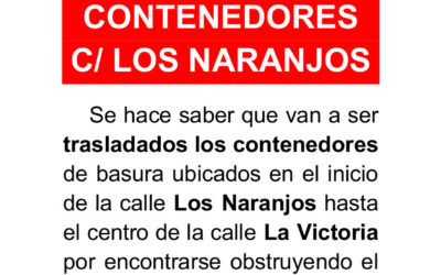 Traslado contenedores de basura calle Los Naranjos