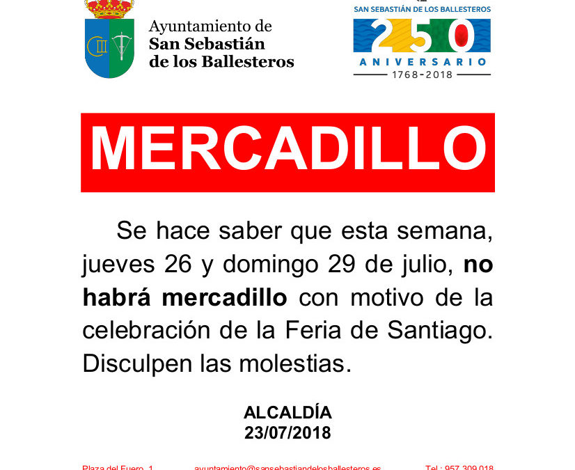 Suspensión de mercadillo Feria de Santiago 2018 1
