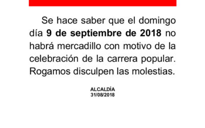 Suspensión de mercadillo por carrera popular 2018