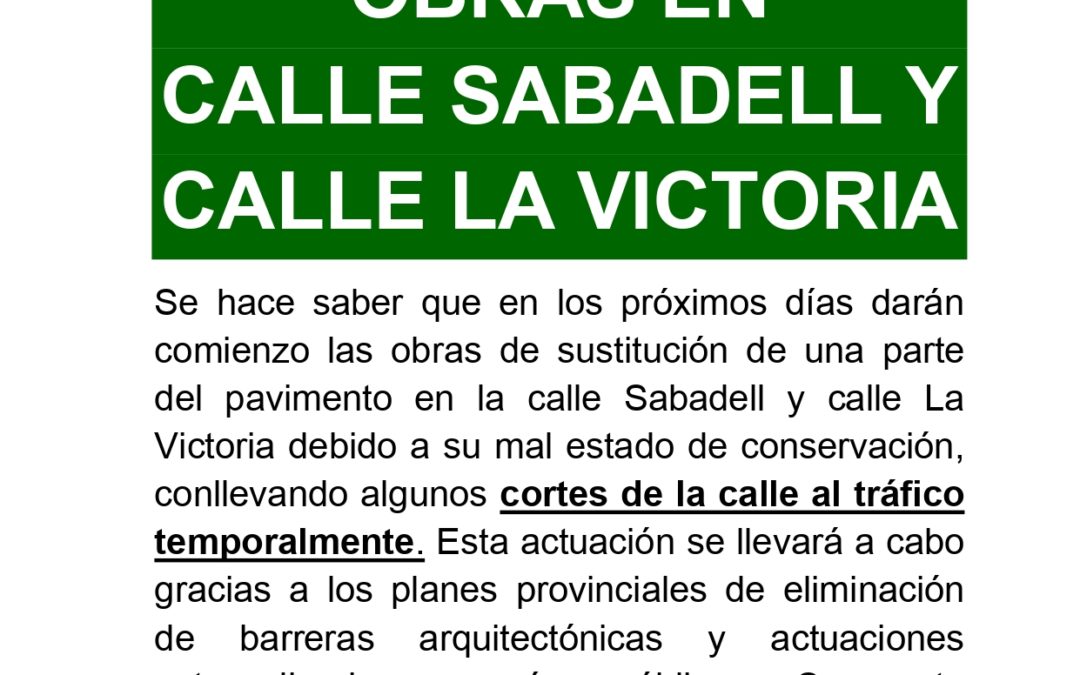 Obras en calle Sabadell y calle La Victoria 1