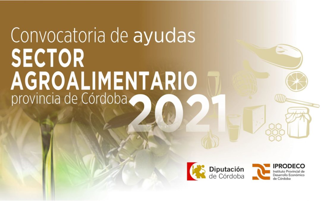 Ayuda para las empresas agroalimentarias de Córdoba 1