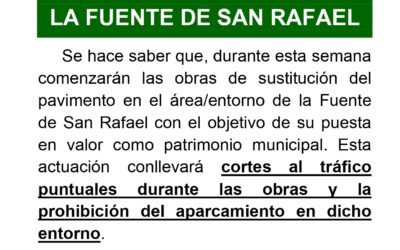 Obras en el entorno de la Fuente de San Rafael