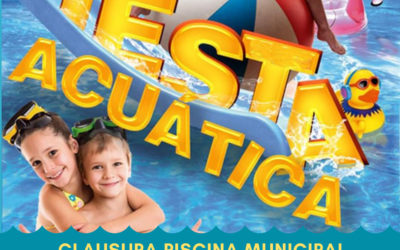 Fiesta Acuática. Clausura Piscina Municipal 2022