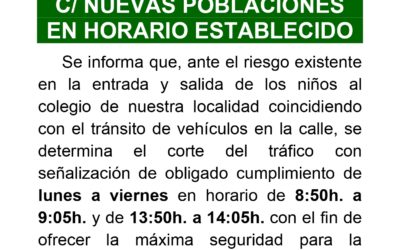 Circulación prohibida en C/ Nuevas Poblaciones según horario establecido.