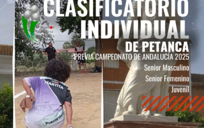 Clasificatorio Individual de Petanca para el Campeonato de Andalucía